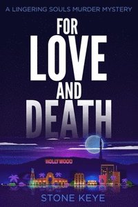 bokomslag For Love and Death