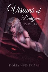 bokomslag Visions of Dragons