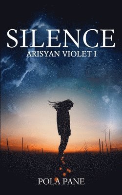 Silence: Arisyan Violet I 1
