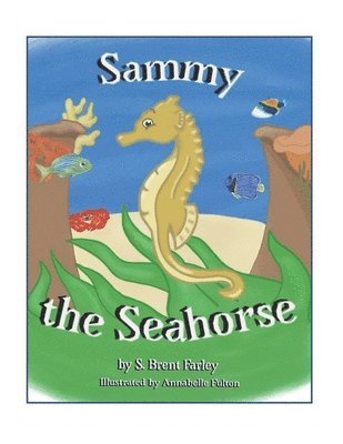 Sammy the Seahorse 1
