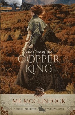 Case of the Copper King