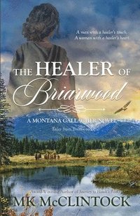 bokomslag The Healer of Briarwood