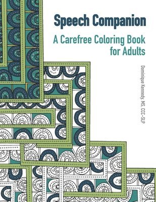 bokomslag Speech Companion: A Carefree Coloring Book for Adults