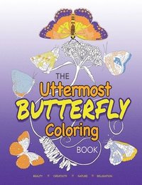 bokomslag The Uttermost Butterfly Coloring Book