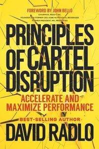 bokomslag Principles of Cartel Disruption