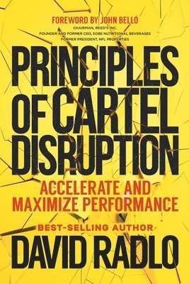 Principles of Cartel Disruption 1