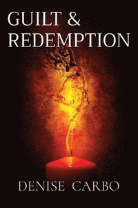 bokomslag Guilt & Redemption