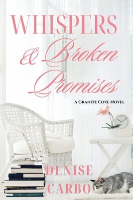 Whispers & Broken Promises