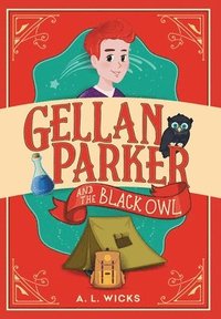 bokomslag Gellan Parker and the Black Owl