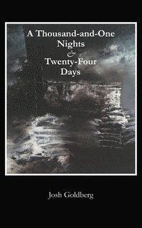 bokomslag A Thousand-and-One Nights & Twenty-Four Days