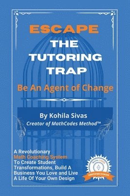 Escape the Tutoring Trap 1