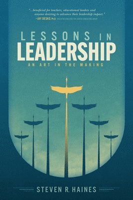 bokomslag Lessons in Leadership