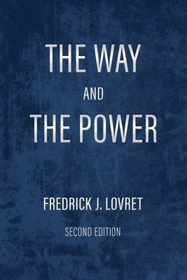 The Way and The Power: Secrets of Japanese Strategy 1