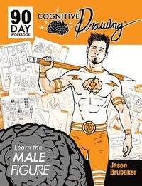 bokomslag Cognitive Drawing: Learn the Male Figure