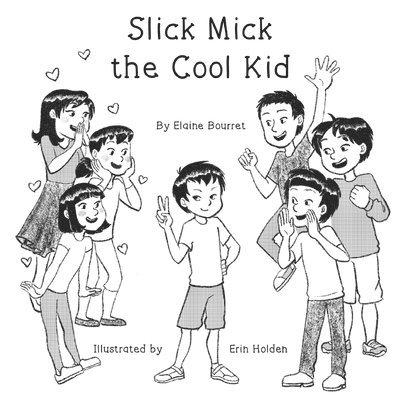 Aubrey Yu - Slick Mick the Cool Kid, Häftad