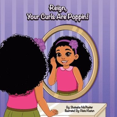 bokomslag Reign, Your Curls Are Poppin!