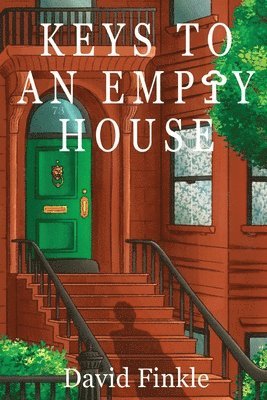 David Finkle - Keys to An Empty House, Häftad
