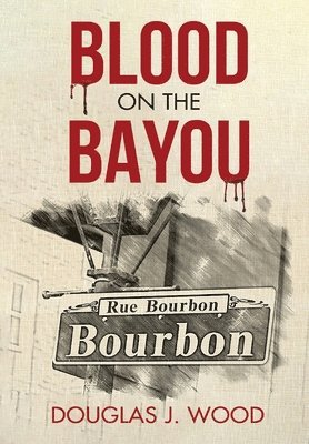 bokomslag Blood on the Bayou