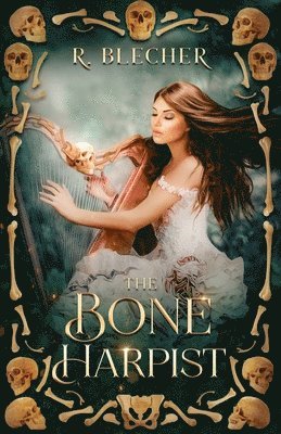 The Bone Harpist 1