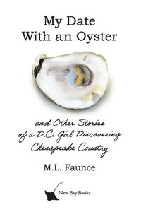 bokomslag My Date With an Oyster