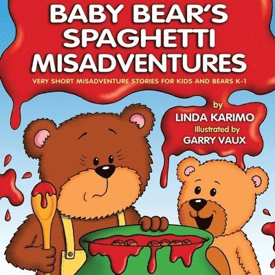 Baby Bear's Spaghetti Misadventure 1