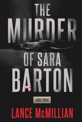 bokomslag The Murder of Sara Barton