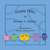 bokomslag Happy Cells!