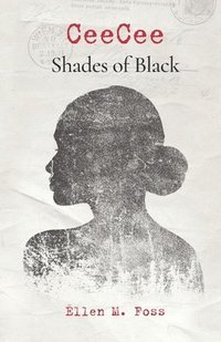 bokomslag CeeCee Shades of Black
