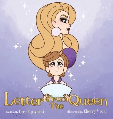 Letter From the Queen 1