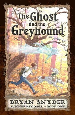 bokomslag The Ghost and the Greyhound