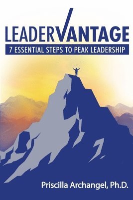 bokomslag LeaderVantage: 7 Essential Steps to Peak Leadership