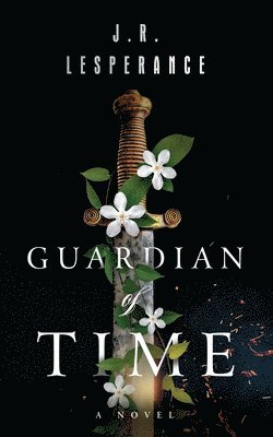 bokomslag Guardian of Time: An Eastfall Novel