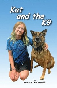 bokomslag Kat and the K9