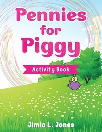 bokomslag Pennies for Piggy Activity Book