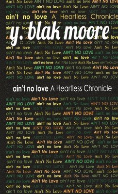 Ain't No Love
