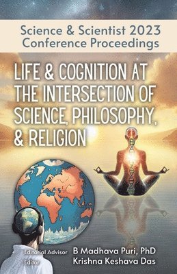 bokomslag Life & Cognition at the Intersection of Science, Philosophy, & Religion