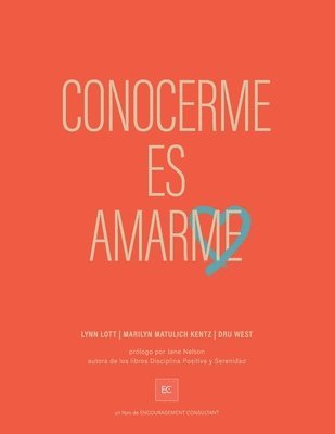 Dru West, Lynn Lott - Conocerme es Amarme, Häftad
