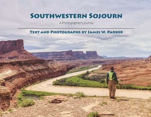 Southwestern Sojourn 1