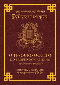 bokomslag O Tesouro Oculto Do Profundo Caminho