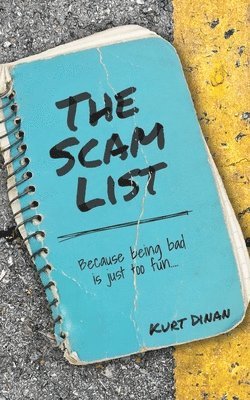 Kurt Dinan - Scam List, Häftad