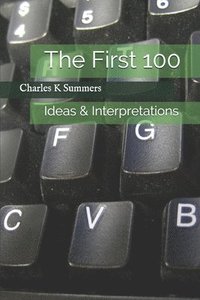 bokomslag The First 100