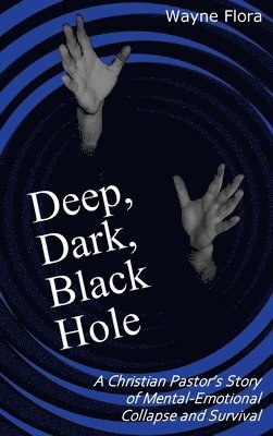 Deep, Dark, Black Hole 1