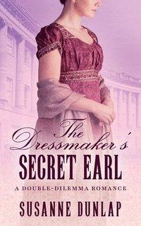 bokomslag The Dressmaker's Secret Earl