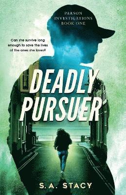 Deadly Pursuer 1