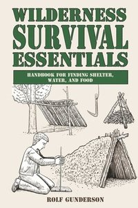bokomslag Wilderness Survival Essentials
