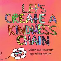 bokomslag Let's Create A Kindness Chain