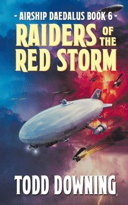 Todd Downing - Raiders of the Red Storm, Häftad