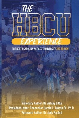 bokomslag The HBCU Experience: The North Carolina A&T State University 3rd Edition