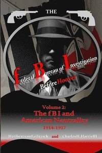 bokomslag federal Bureau of Investigation before Hoover