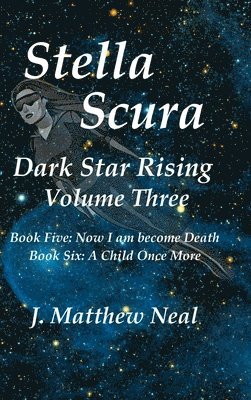 Stella Scura Dark Star Rising 1